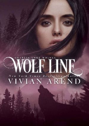 [Granite Lake Wolves 05] • Wolf Line